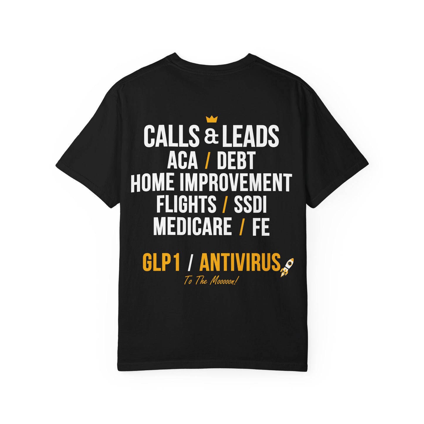 VIP Calls & Leads T-Shirt — Sales/Outreach Agent Shirt (Calls, Leads, ACA, Medicare, SSDI)